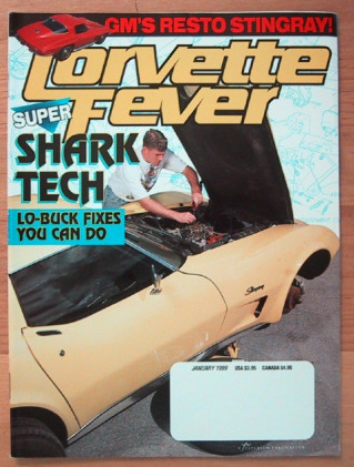 CORVETTE FEVER 1999 JAN - RARE '58 & '90, DROP A C4